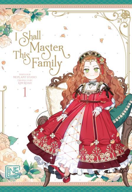 I Shall Master This Family 01 Manga