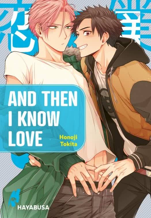 And Then I Know Love 1 Manga (Neu)