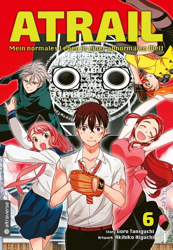Atrail - Mein normales Leben in einer abnormalen Welt 6 Manga (Neu)