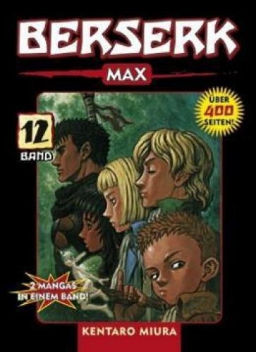 Berserk Max 12 Manga (Neu)