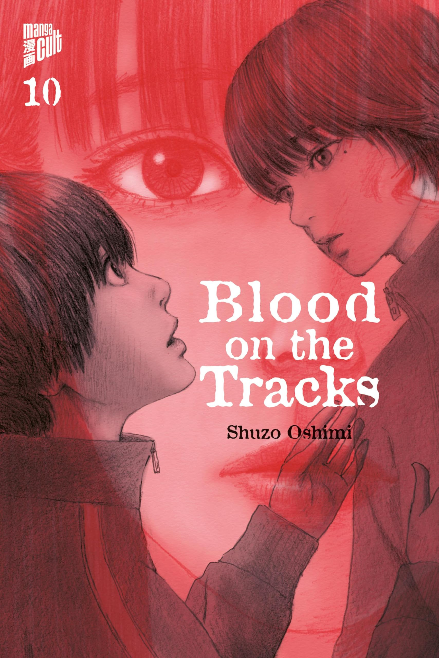 Blood on the Tracks 10 Manga (Neu)