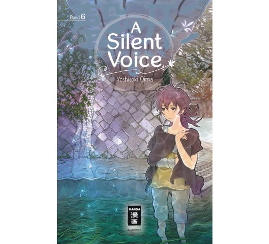 A-Silent-Voice-06-Manga-Neu-1 A-Silent-Voice-06-Manga-Neu-1