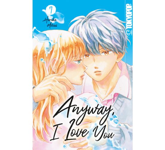 Anyway-I-Love-You-07-Manga-Neu-1