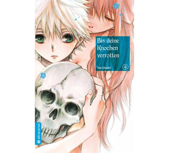 Bis-deine-Knochen-verrotten-04-Manga-Neu-1 Bis-deine-Knochen-verrotten-04-Manga-Neu-1
