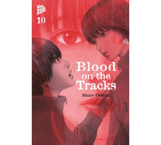 Blood-on-the-Tracks-10-Manga-Neu-1