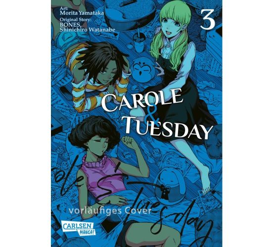 Carole-und-Tuesday-03-Manga-Neu-1 Carole-und-Tuesday-03-Manga-Neu-1