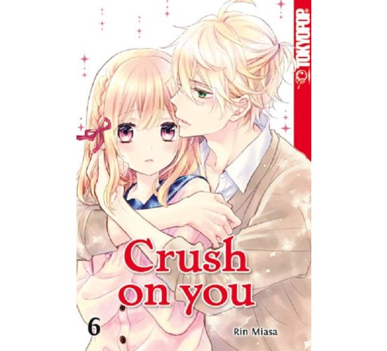 Crush-on-you-06-Manga-Neu-1 Crush-on-you-06-Manga-Neu-1
