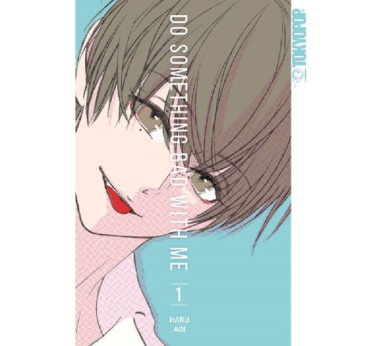 Do-something-bad-with-me-01-Manga-Neu-1