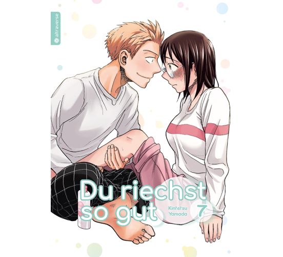Du-riechst-so-gut-07-Manga-Neu-1