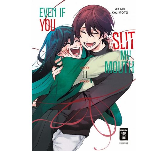 Even-if-you-slit-my-Mouth-11-Manga-Neu-1