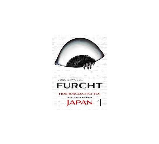 Furcht-Horrorgeschichten-aus-dem-modernen-Japan-01-Manga-Neu