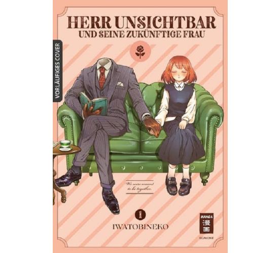 Herr-Unsichtbar-und-seine-zukuenftige-Frau-01-Manga-Neu-1
