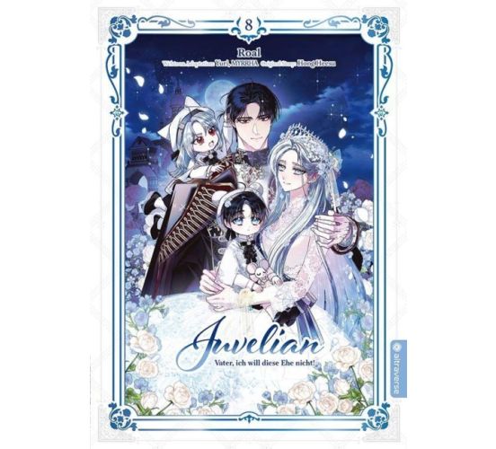 Juvelian-Vater-ich-will-diese-Ehe-nicht-08-Manga-Neu-1