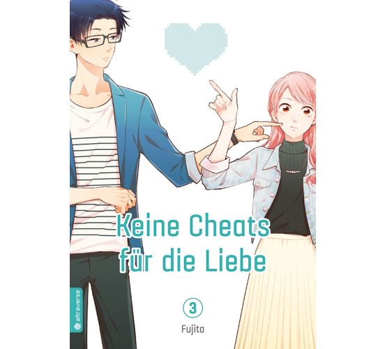 Keine-Cheats-fuer-die-Liebe-03-Manga-Neu-1 Keine-Cheats-fuer-die-Liebe-03-Manga-Neu-1