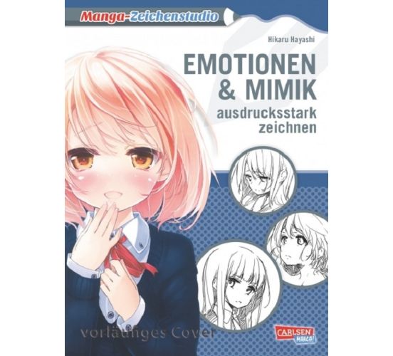 Manga-Zeichenstudio-07-Emotionen-und-Mimik-ausdrucksstark-ze