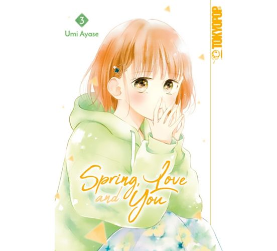 Spring-Love-and-You-03-Manga-Neu-1 Spring-Love-and-You-03-Manga-Neu-1