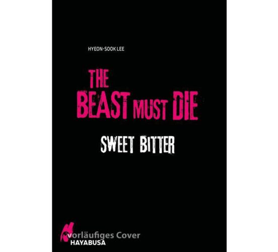 The-Beast-Must-Die-Sweet-Bitter-Manga-Neu-1