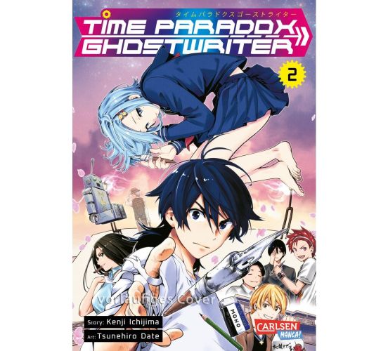 Time-Paradox-Ghostwriter-02-Manga-Neu-1 Time-Paradox-Ghostwriter-02-Manga-Neu-1