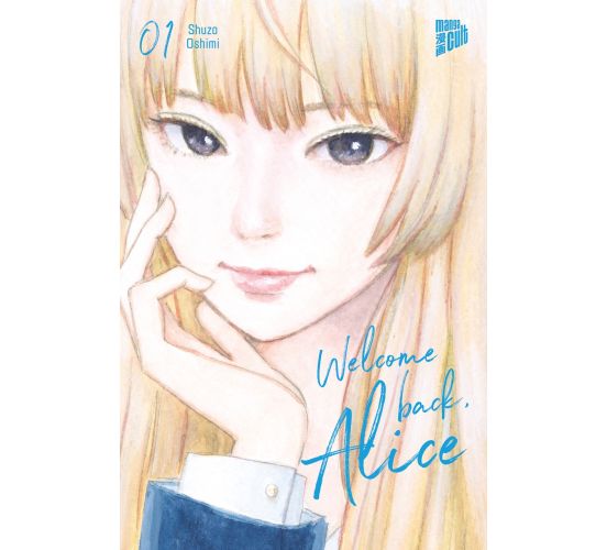 Welcome-Back-Alice-01-Manga-Neu-1 Welcome-Back-Alice-01-Manga-Neu-1
