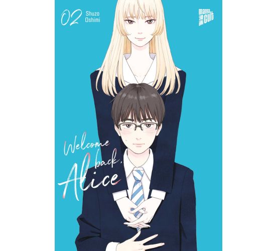 Welcome-Back-Alice-02-Manga-Neu-1