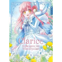 Clarice - Gefangene im Winterpalast 01 Manga (Neu)