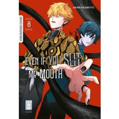 Even if you slit my Mouth 08 Manga (Neu)