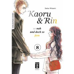 Kaoru und Rin - So nah und doch so fern 08 Manga (Neu)