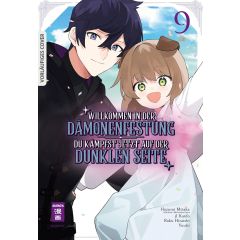 Willkommen in der Dämonenfestung – du kämpfst jetzt auf der dunklen Seite 09 Manga (Neu)