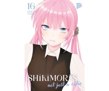 Shikimori's not just a Cutie 16 Manga (Neu)