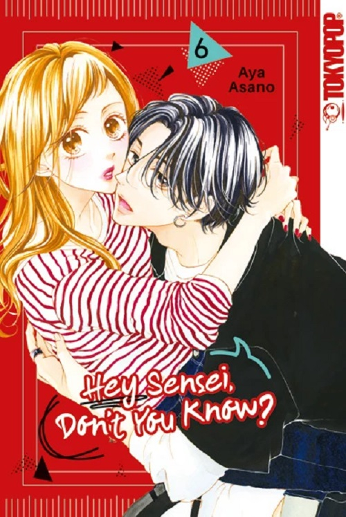Hey Sensei, Don´t You Know? 06 Manga (Neu)